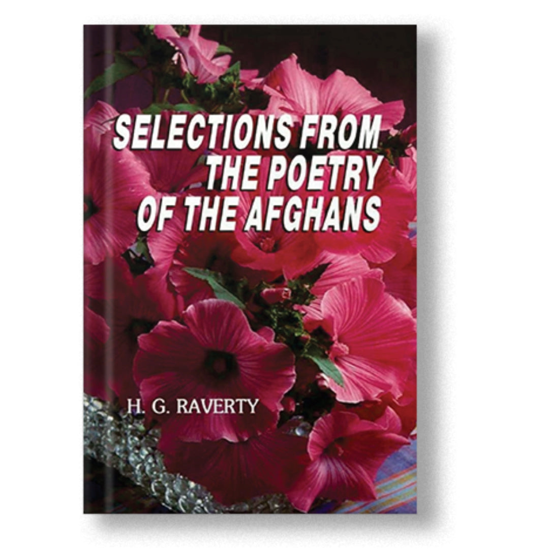 Selections From The Poetry Of The Afghans