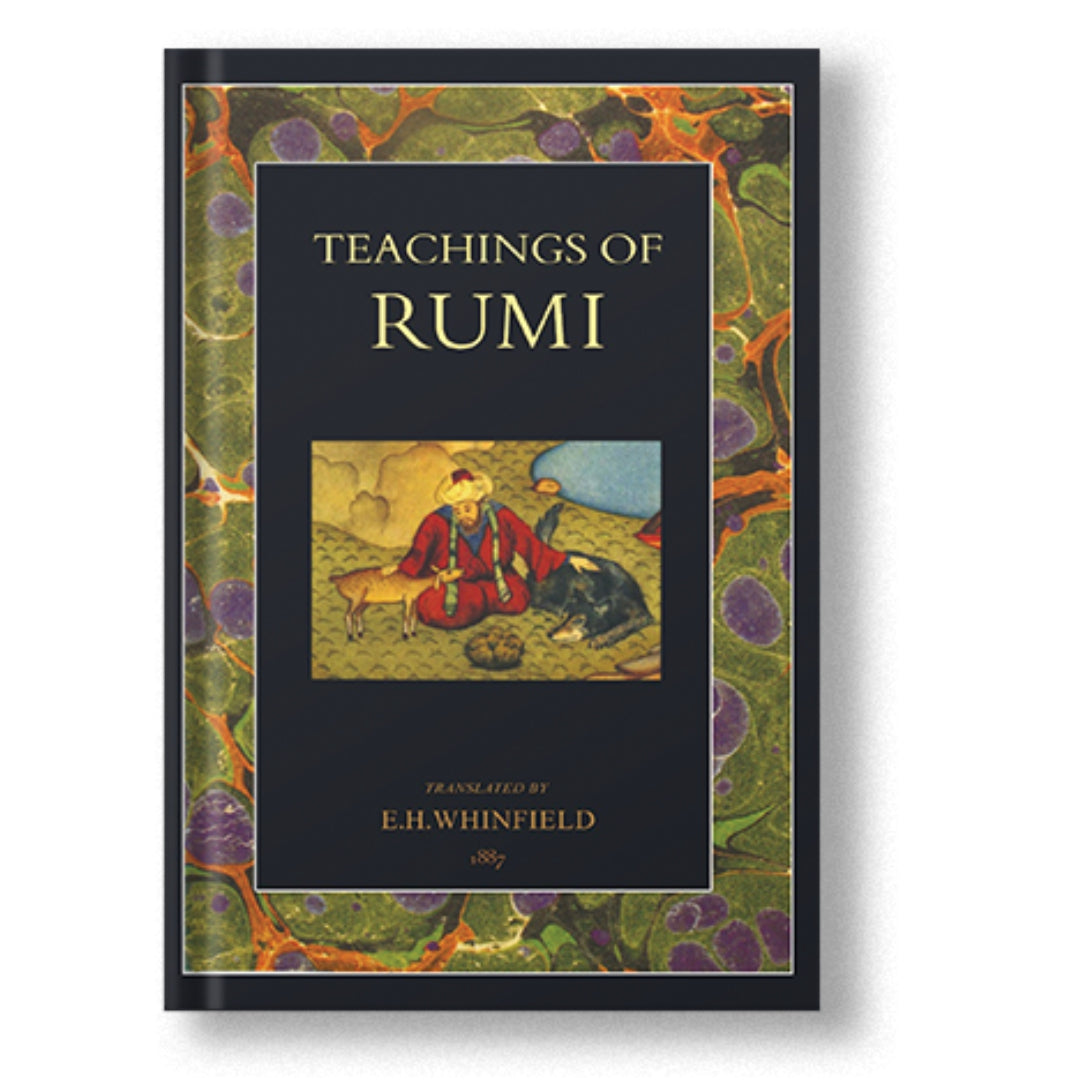 Teachings Of Rumi The Masnavi by Whinfield E.h.