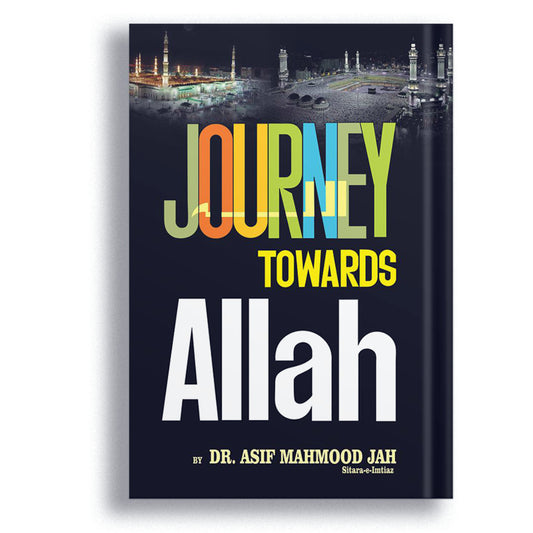 Journey Towards Allah