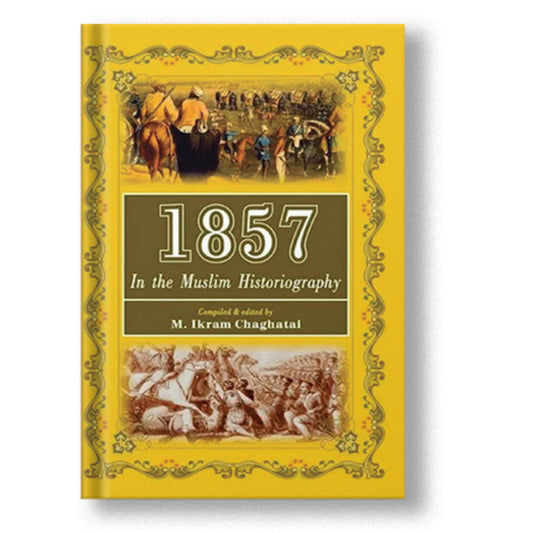 1857 In The Muslim Historiography