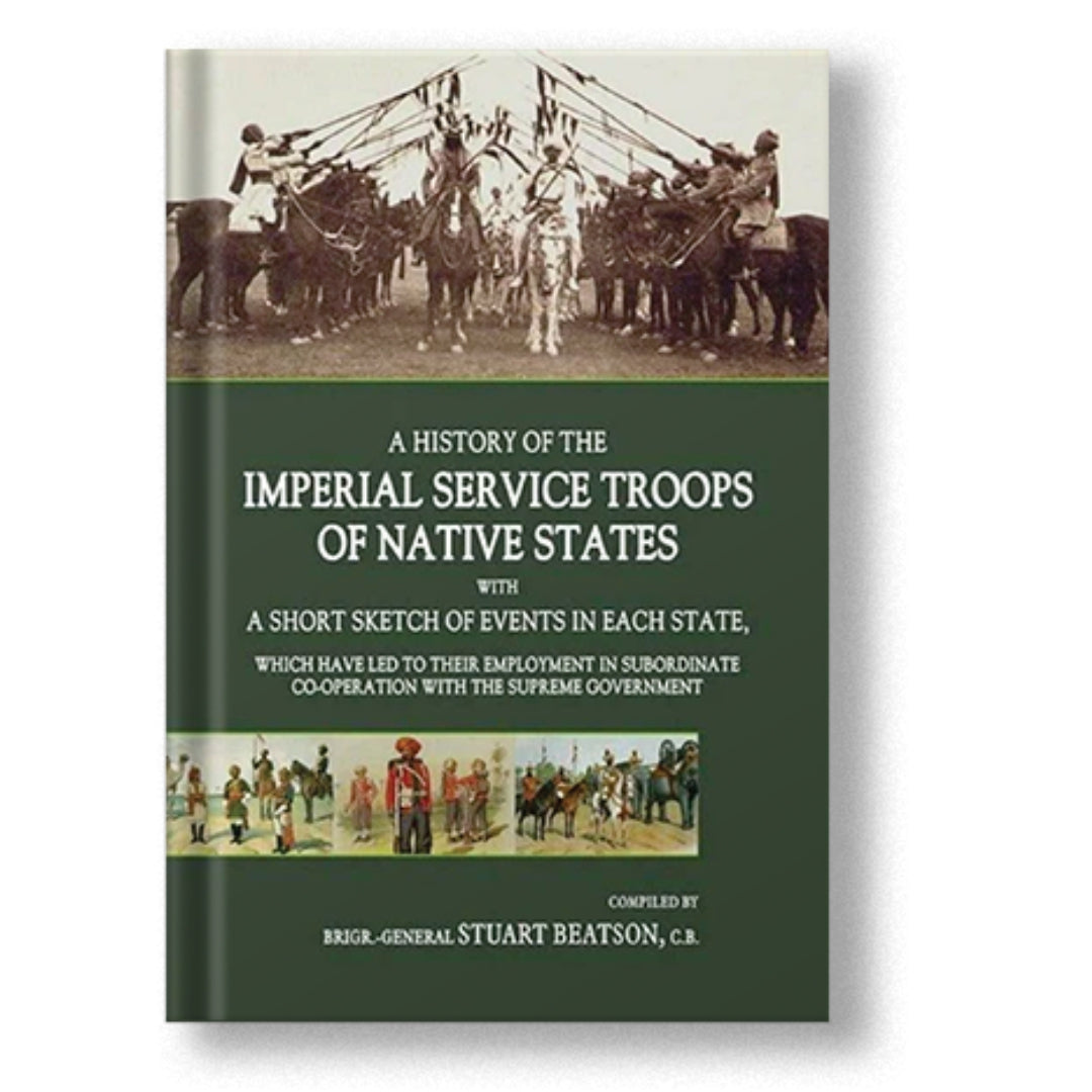 A History Of The Imperial Service Troops ...