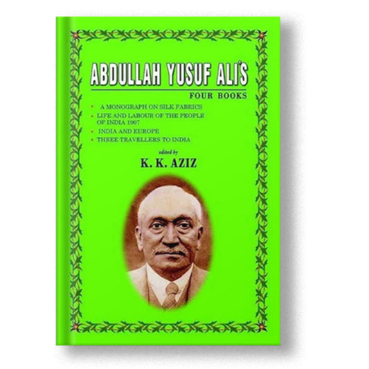 Abdullah Yusuf Ali'S Four Books