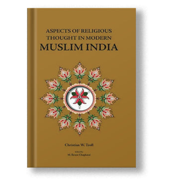 Aspects Of Religious Thought In Modern Muslim India