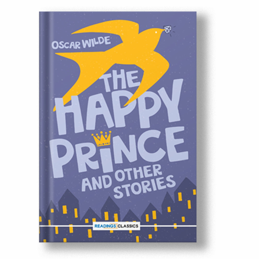 THE HAPPY PRINCE AND OTHER STORIES