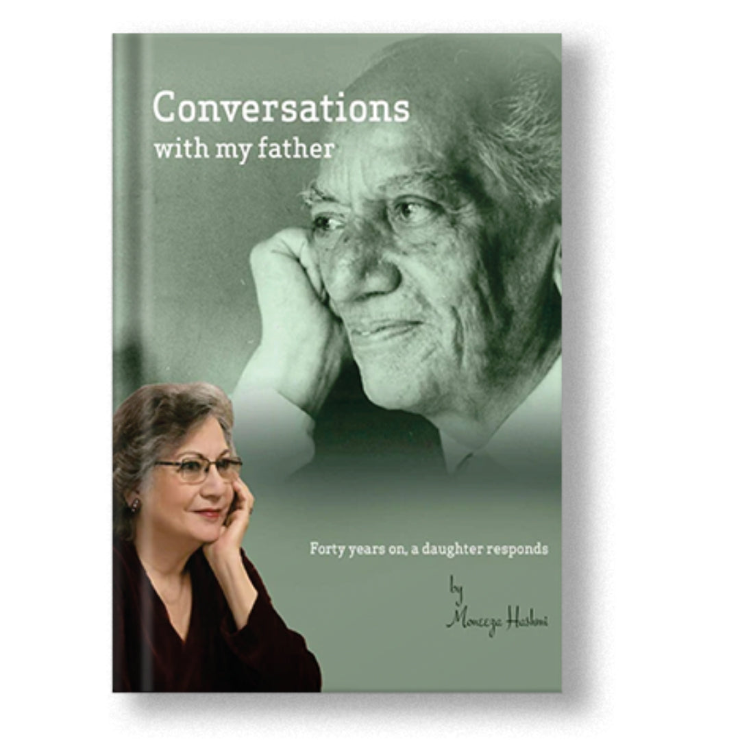 Conversations with my father - Moneeza Hashmi
