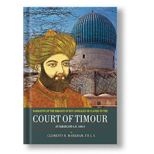 Court Of Taimour: At Samarcand A.D. 1403-6
