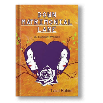 Down Matrimonial Lane: 30 Resilient Women