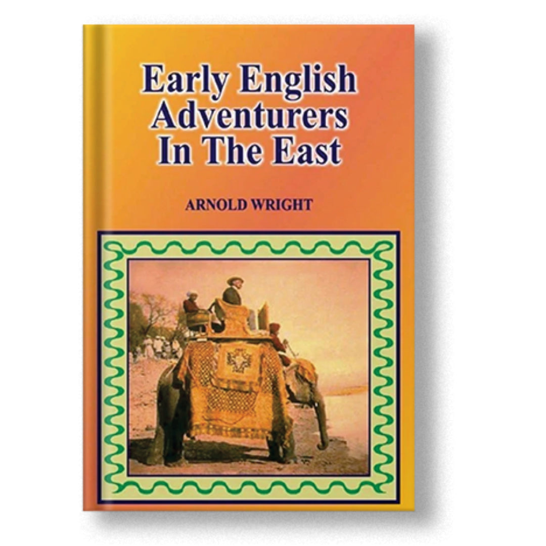 Early English Adventurers In The East