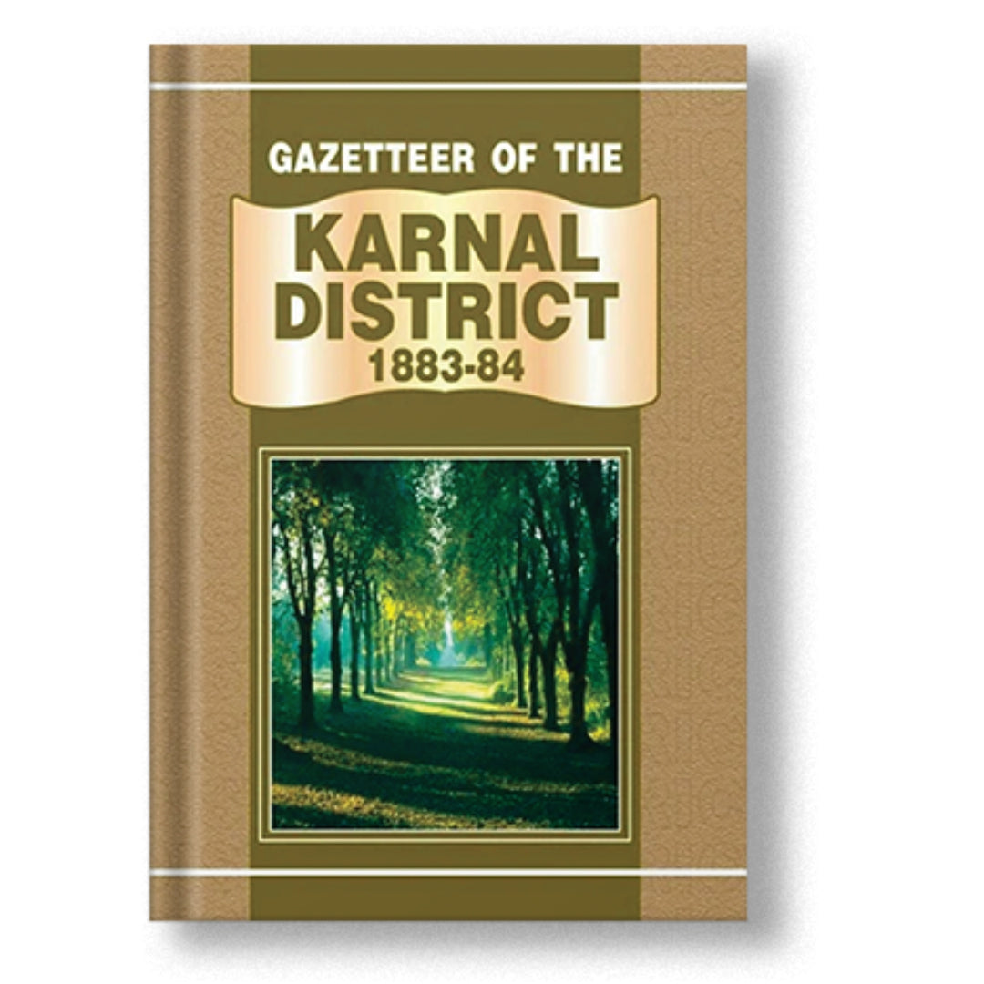 Gazetteer Of The Karnal District 1883-84