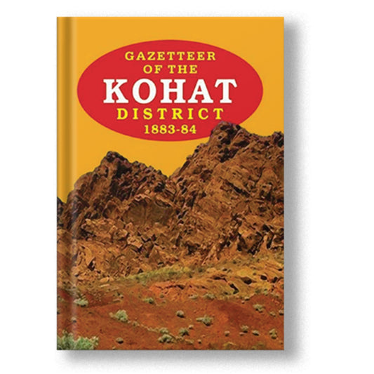 Gazetteer Of The Kohat Dist. 1883-84