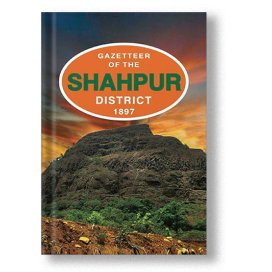 Gazetteer Of The Shahpur Distt 1897