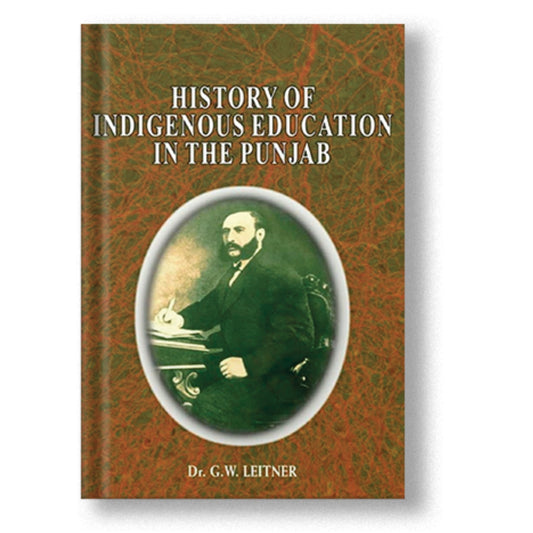 History Of Indigenous Education In The Punjab :