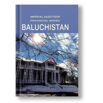 Imperial Gazetteer Baluchistan