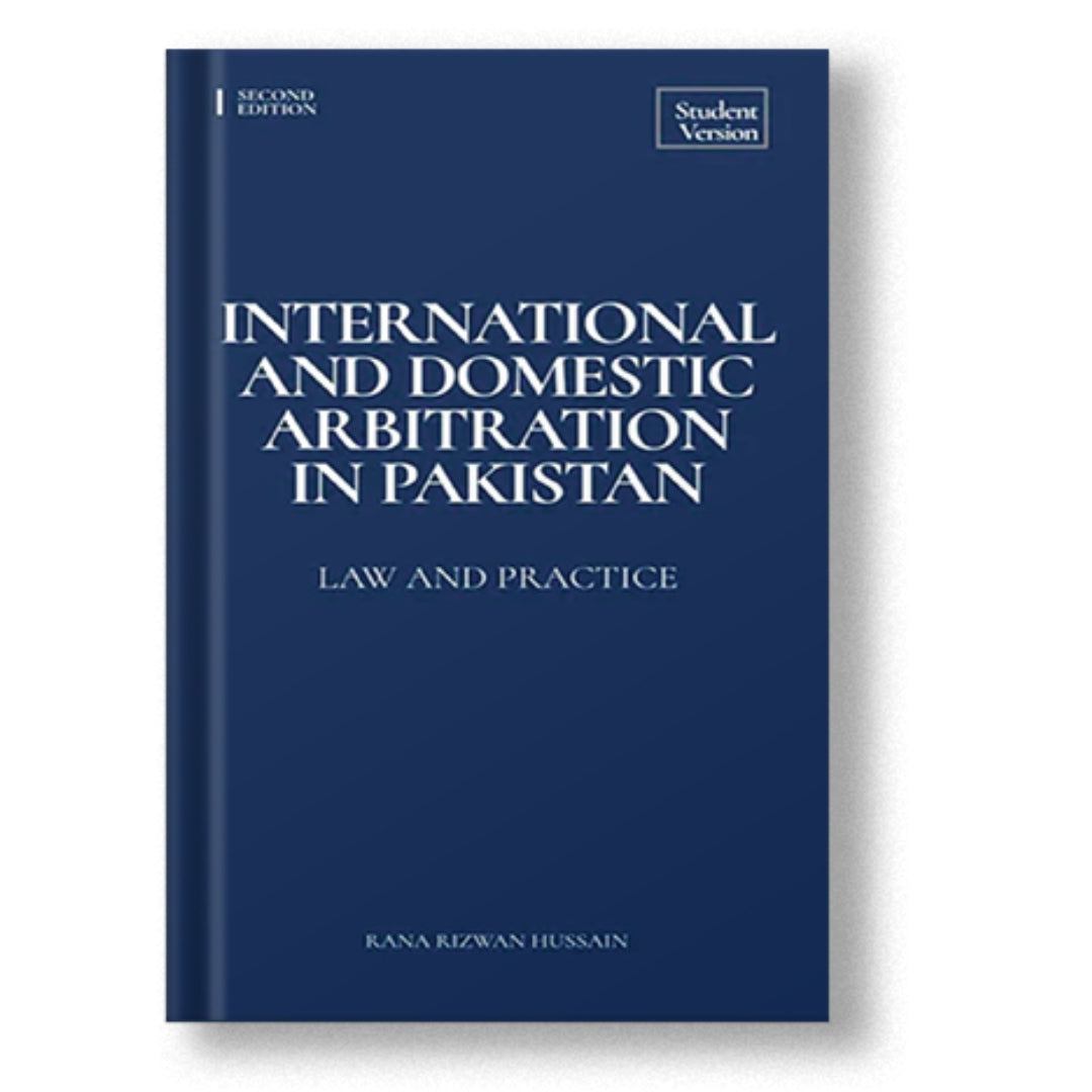 International and Domestic Arbitration in Pakistan (Paperback) - Rana Rizwan Hussain