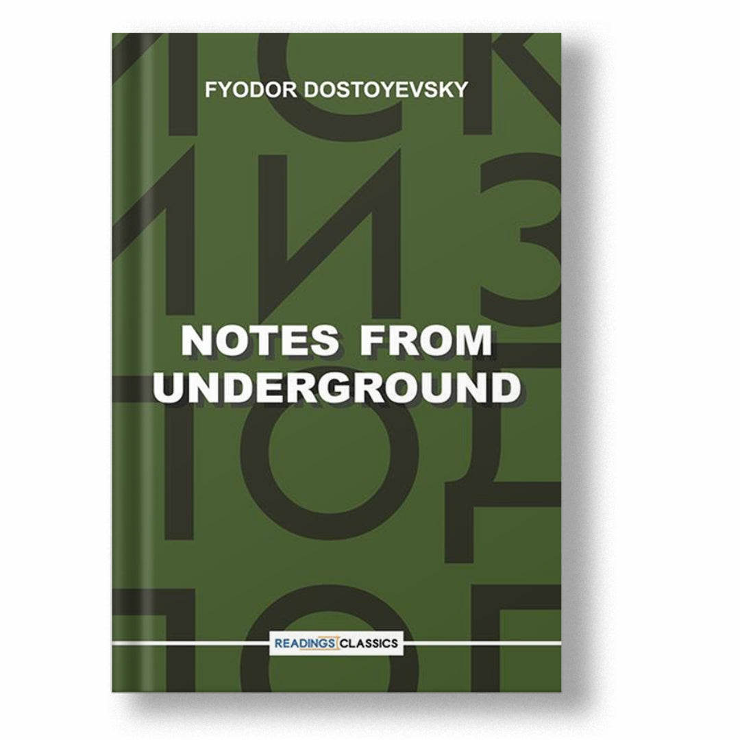 Notes From Underground