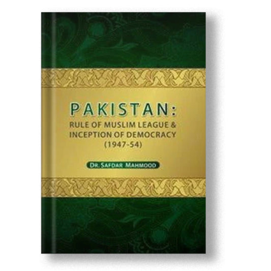 Pakistan: Rule Of Muslim League & Inception Of