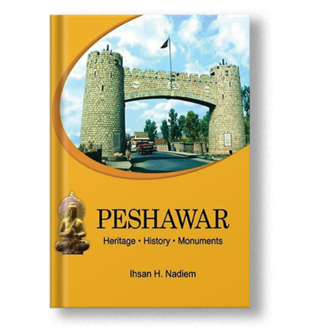 Peshawar Heritage History Monuments