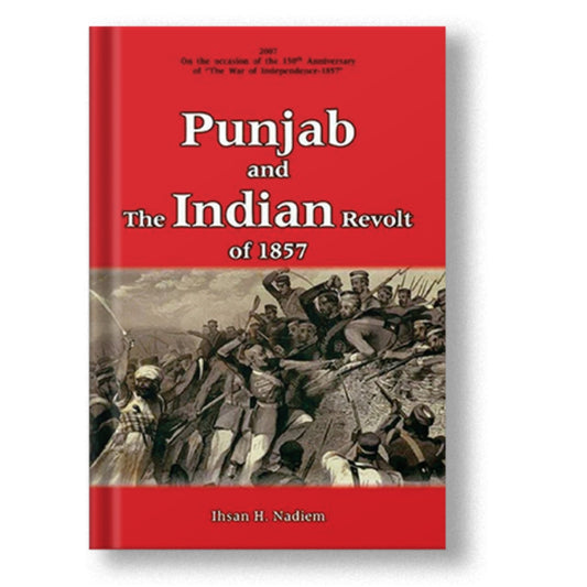 Punjab And The Indian Revolt Of 1857