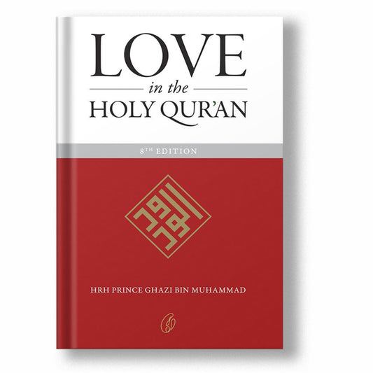 LOVE IN THE HOLY QUR'AN