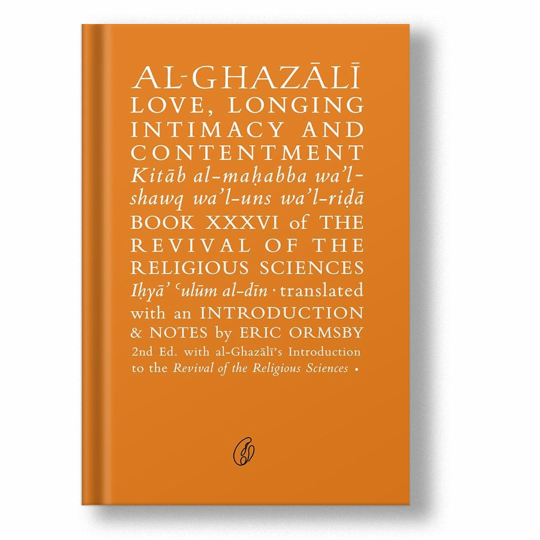 Al- Ghazali Love Longing Intimacy And Contentment
