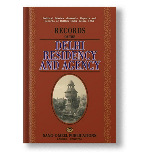 Records Of The Delhi Residency And Agency
