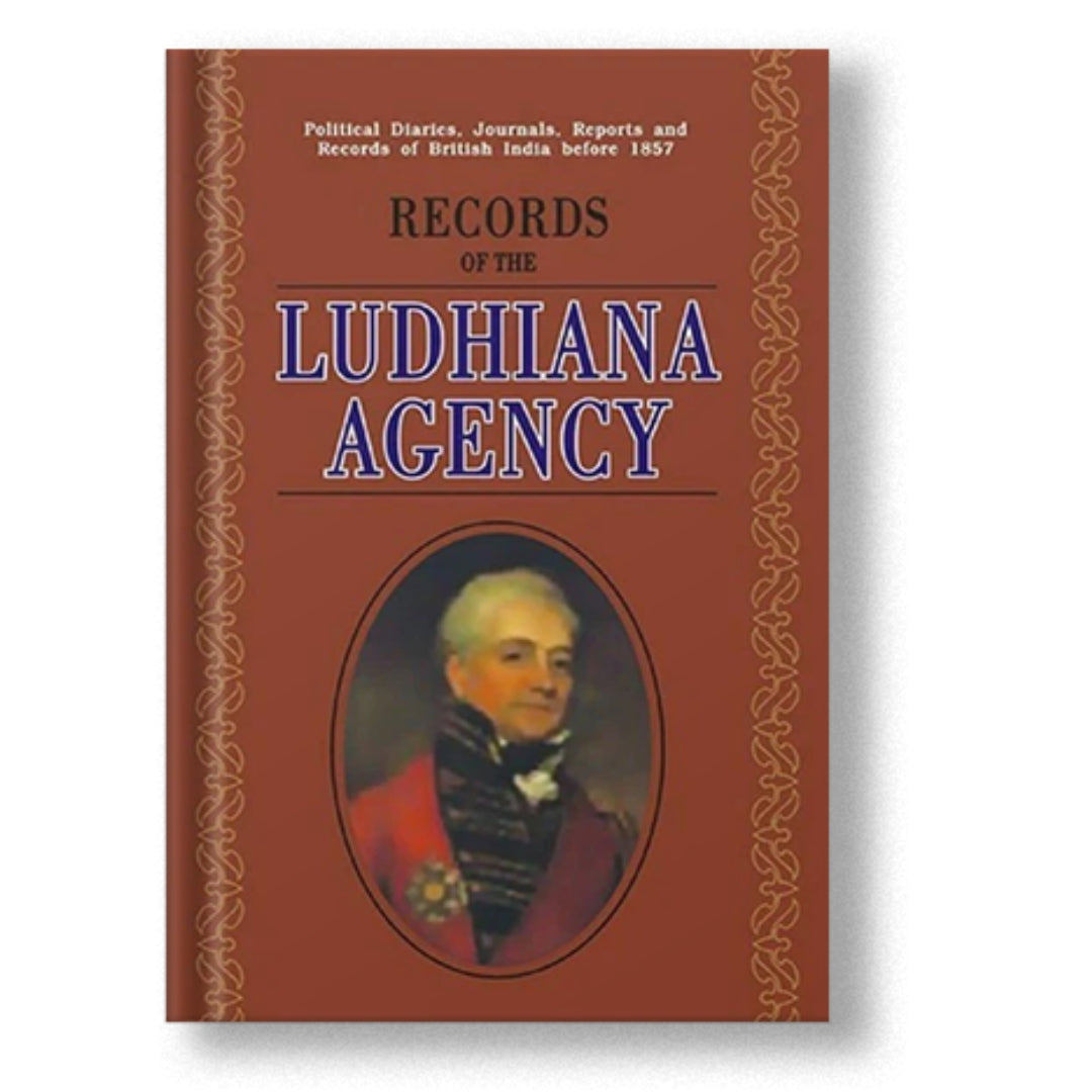 Records Of The Ludhiana Agency