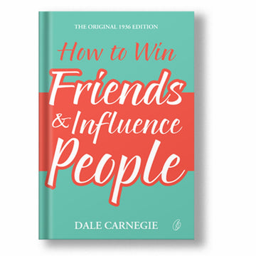 How To Win Friends & Influence People