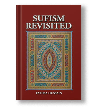 Sufism Revisited