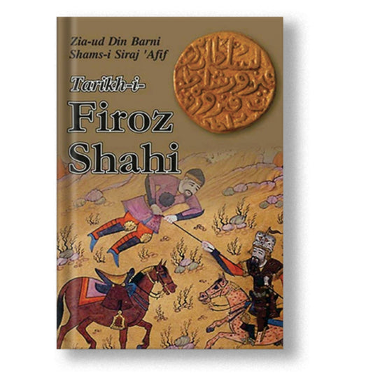 Tarikh-I-Firoz Shahi