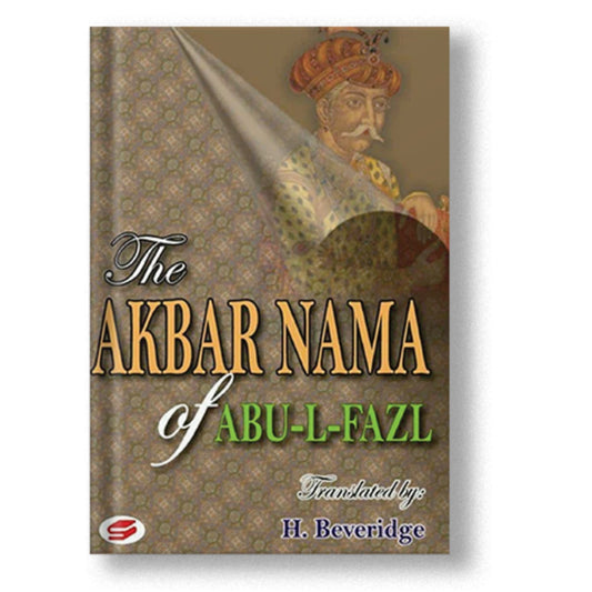 The Akbar Nama Of Abu-Al-Fazl Vol 1,2 & 3