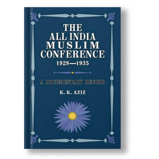 The All India Muslim Conference 1928-1935