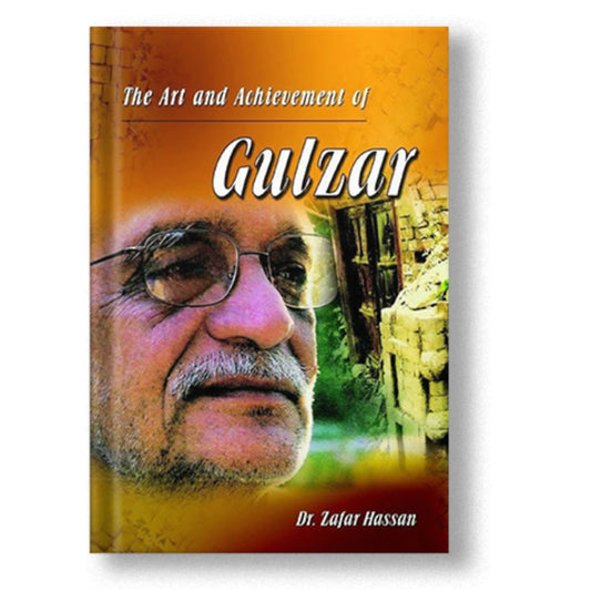 The Art And Achievement Of Gulzar