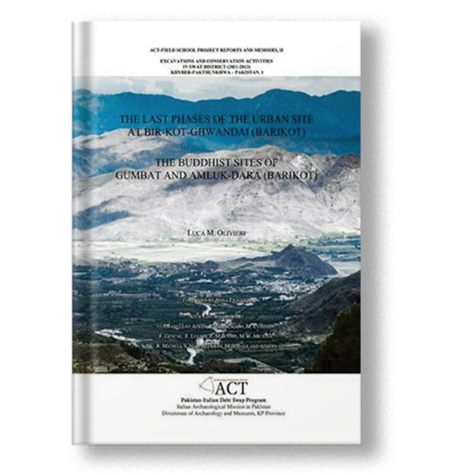 The Buddhist Sites Of Gumbat And Amluk-Dara