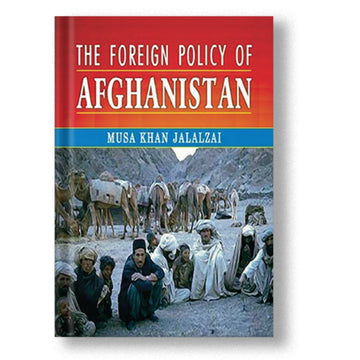 The Foreign Policy Of Afghanistan