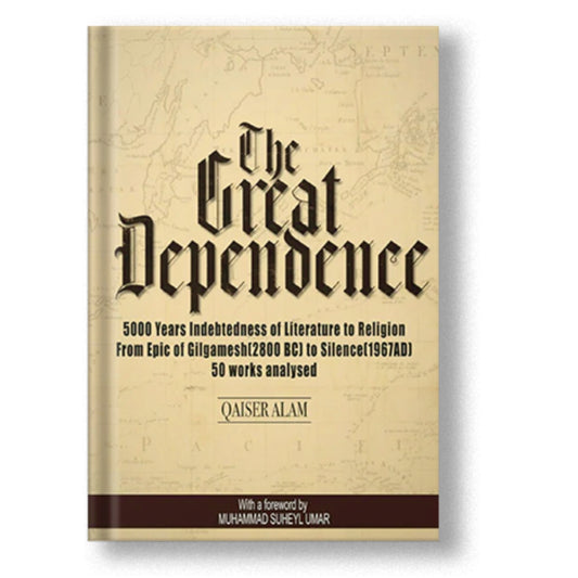 The Great Dependence - Qaiser Alam