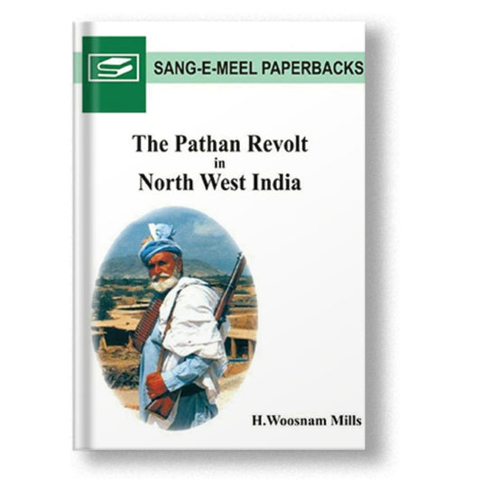 The Pathan Revolt In North West India