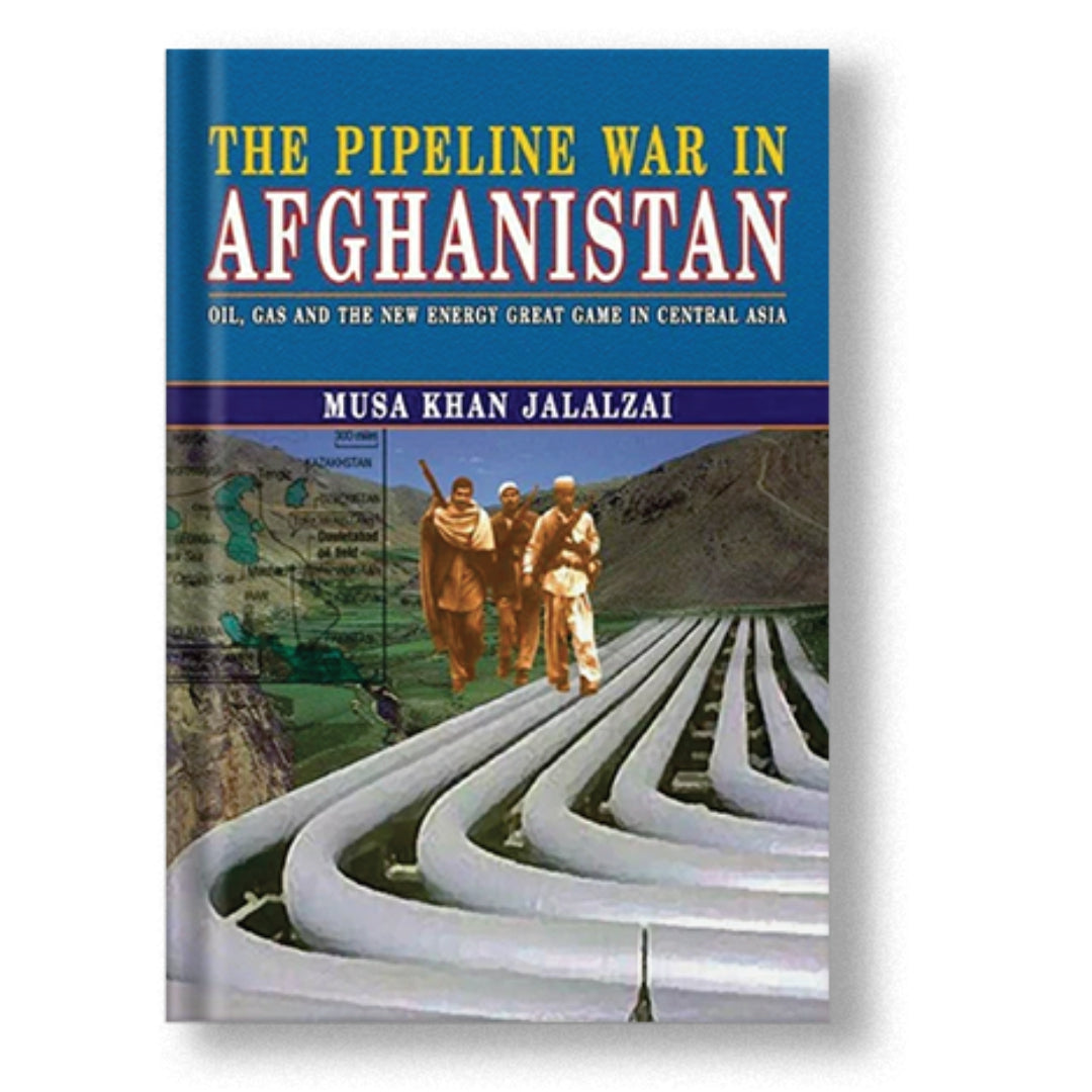 The Pipeline War In Afghanistan