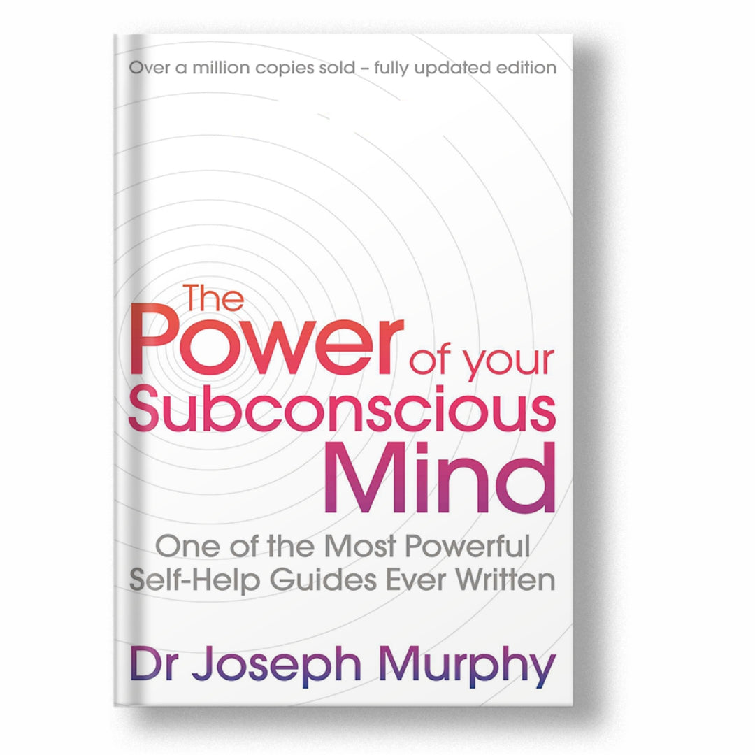 The Power Of Your Subconcious Mind – Nai soch