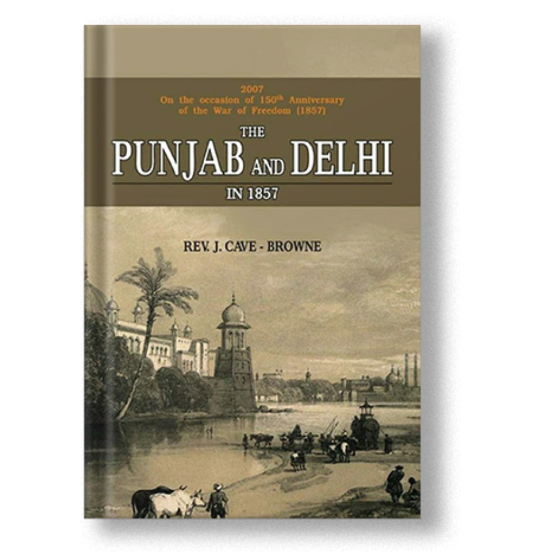 The Punjab & Delhi In 1857