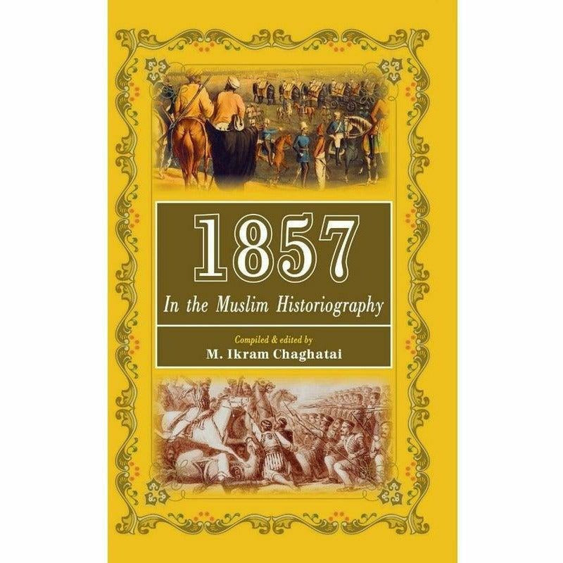 1857 In The Muslim Historiography