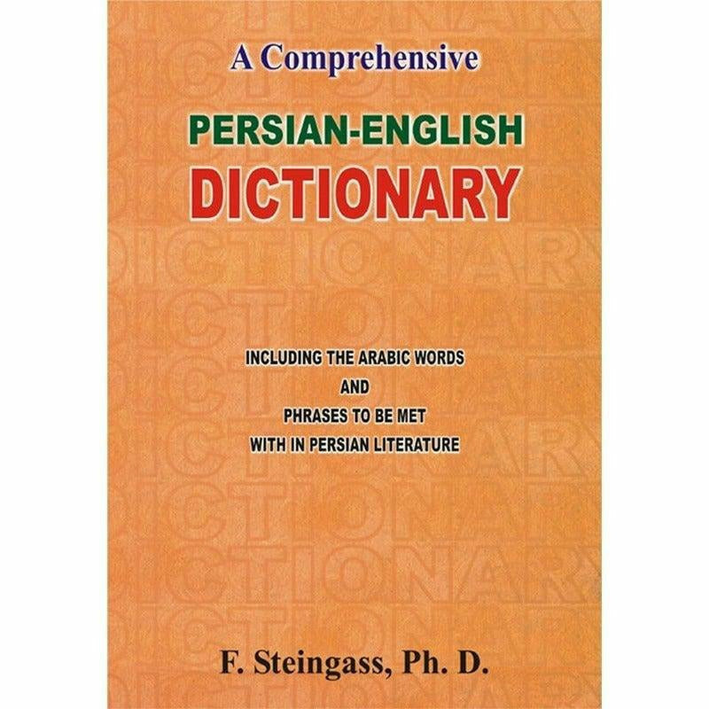 A Comprehensive Persian English Dictionary