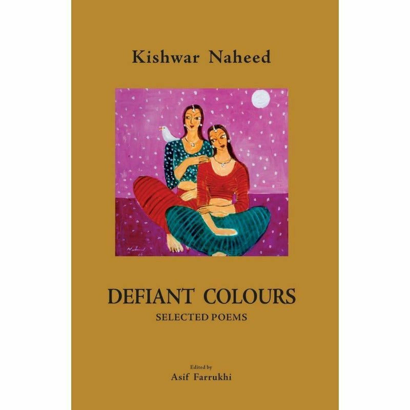 Defiant Colours: Selected Poems