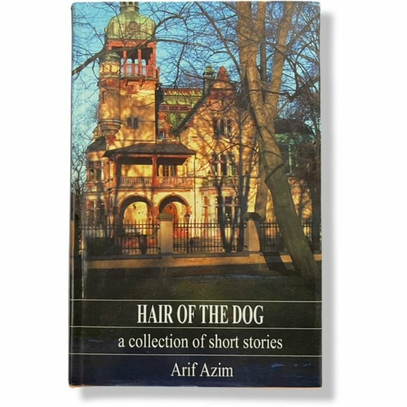 Hair of the Dog - Arif Azim