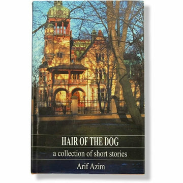 Hair of the Dog - Arif Azim