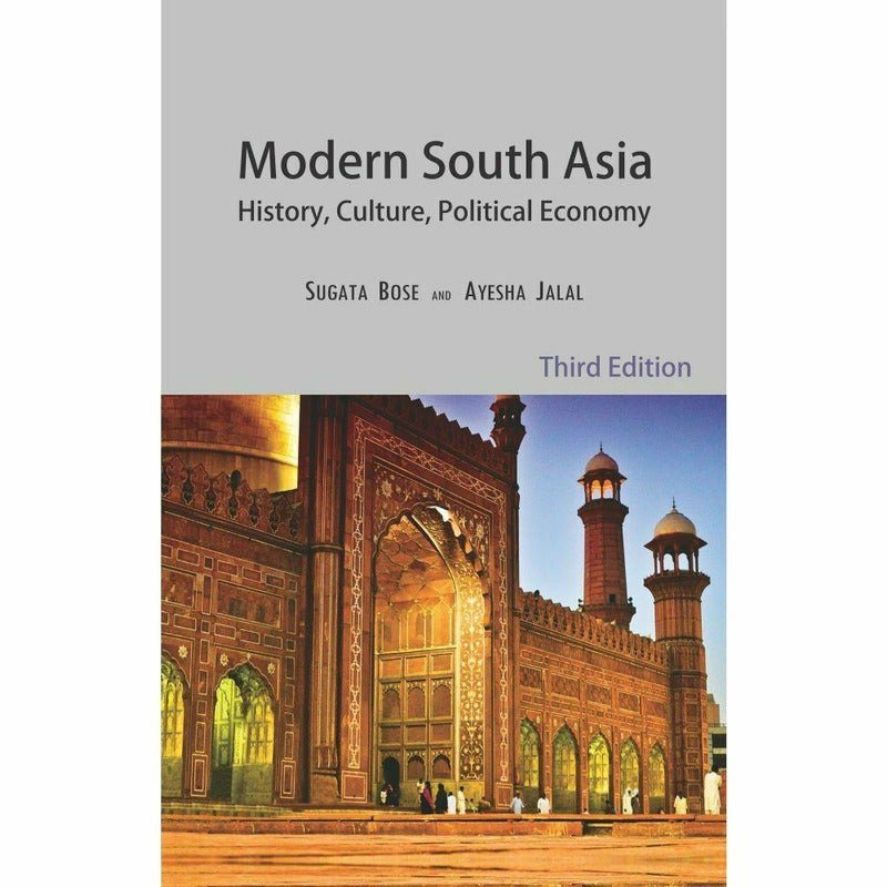 Modern South Asia: History, Culture, Politics, Economy