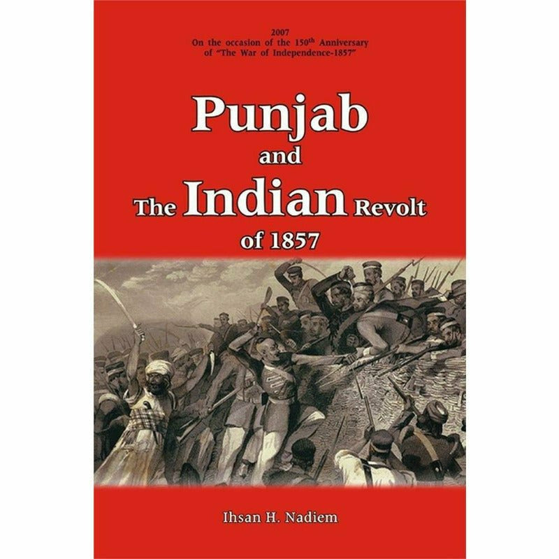 Punjab And The Indian Revolt Of 1857