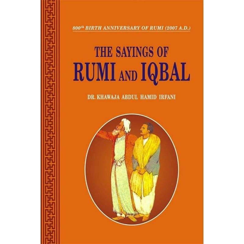 The Sayings Of Rumi And Iqbal