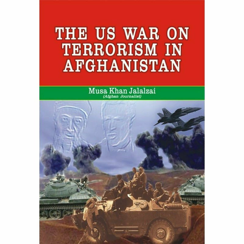 The Us War On Terrorism In Afghanistan