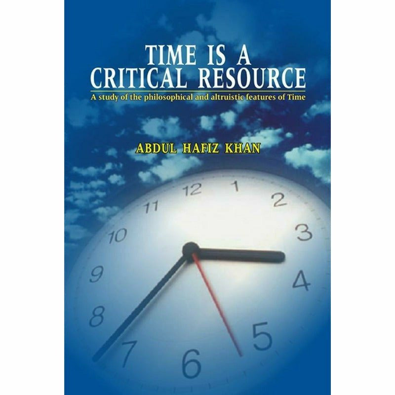 Time Is A Critical Resource